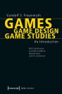 Games | Game Design | Game Studies - Preview