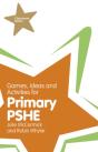 Games, Ideas And Activities For Primary Pshe - Preview