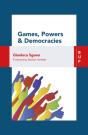 Games, Power And Democracies - Preview