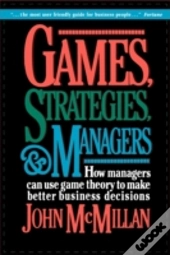 Games, Strategies, And Managers