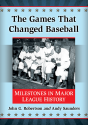 Games That Changed Baseball - Preview
