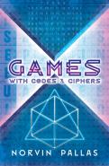 Games With Codes And Ciphers