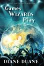Games Wizards Play - Preview