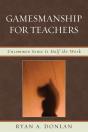 Gamesmanship For Teachers - Preview