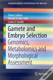 Capa do artigo Gamete And Embryo Selection