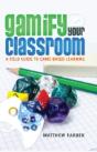 Gamify Your Classroom - Preview