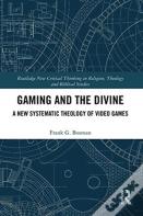 Gaming And The Divine