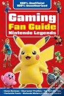 Gaming Fan Guide Nintendo Legends