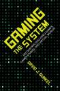 Gaming The System - Preview