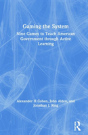 Gaming The System - Preview