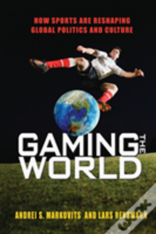 Gaming The World
