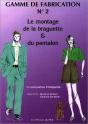Gamme De Fabrication T.2 ;Le Montage De La Braguette Et Du Pantalon - Preview