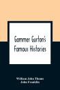 Gammer Gurton'S Famous Histories - Preview
