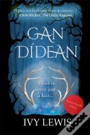Gan Didean (Dyslexic-Friendly Edition)