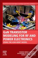 Gan Transistor Modeling For Rf And Power Electronics
