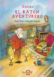 Capa do artigo Gañán, El Ratón Aventurero