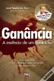 Capa do artigo Ganância - A Essência de Um Homicídio