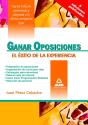 Ganar Oposiciones. El Exito De La Experiencia - Preview