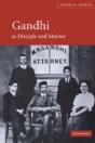 Gandhi As Disciple And Mentor - Preview