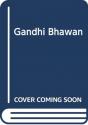 Gandhi Bhawan - Preview