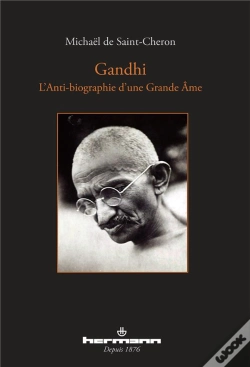 Capa do artigo Gandhi ; L'Anti-Biographie D'Une Grande Âme