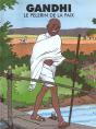 Gandhi Le Pelerin De La Paix ; Edition 2002 - Preview