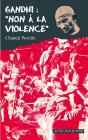 Gandhi : "Non À La Violence" - Preview