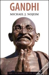 Gandhi - O Poder da Resistência Não-violenta