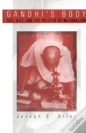 Gandhi'S Body