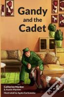 Gandy And The Cadet