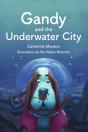 Gandy And The Underwater City - Preview