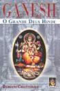 Ganesh - O Grande Deus Hindu - Preview