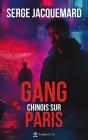 Gang Chinois Sur Paris - Preview