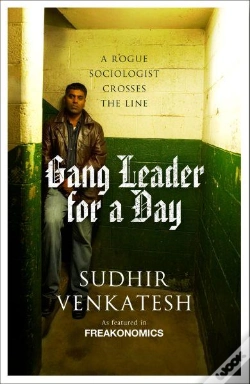 Capa do artigo Gang Leader For A Day ; A Rogue Sociologist Crosses The Line