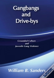 Capa do artigo Gangbangs And Drive-Bys