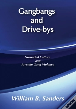 Capa do artigo Gangbangs And Drive-Bys
