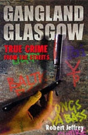 Gangland Glasgow - Preview