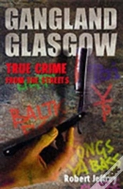 Capa do artigo Gangland Glasgow