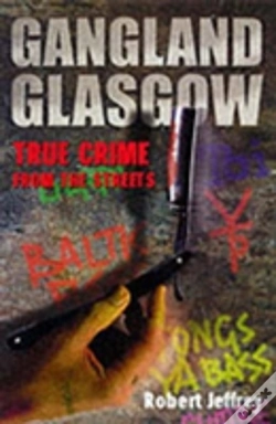 Capa do artigo Gangland Glasgow