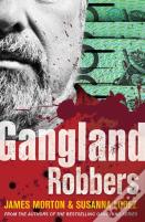 Gangland Robbers