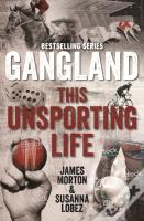 Gangland This Unsporting Life