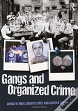 Gangs And Organized Crime