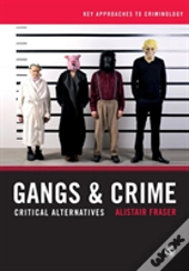 Gangs & Crime