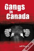 Gangs In Canada