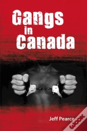 Gangs In Canada