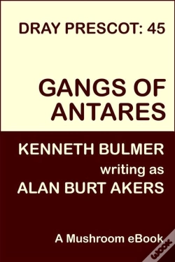 Capa do artigo Gangs Of Antares [Dray Prescot #45]