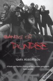 Capa do artigo Gangs Of Dundee