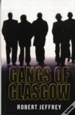 Capa do artigo Gangs Of Glasgow