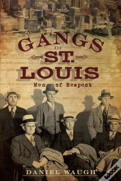 Capa do artigo Gangs Of St. Louis