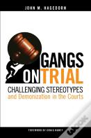 Gangs On Trial